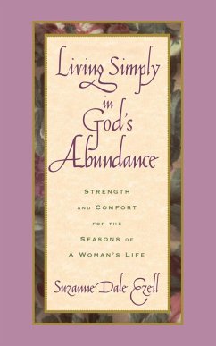 Living Simply in God's Abundance - Ezell, Suzanne Dale