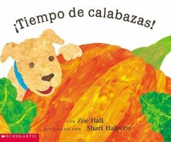 Tiempo de Calabazas = It's Pumpkin Time - Hall, Zoe