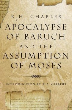 Apocalypse of Baruch and the Assumption of Moses