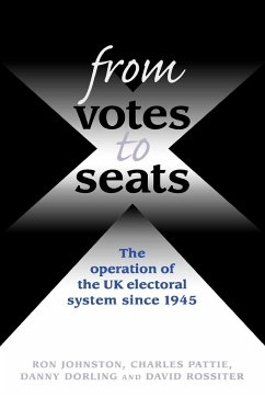 From votes to seats - Johnston, Ron; Pattie, Charles; Dorling, Daniel