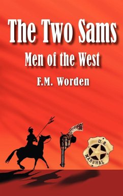 The Two Sam's - Worden, F. M.