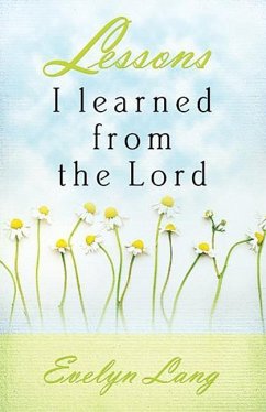 Lessons I Learned from the Lord - Lang, Evelyn