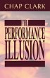 The Performance Illusion - Bild 1