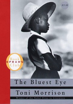 The Bluest Eye - Morrison, Toni