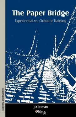 The Paper Bridge - Experiential vs. Outdoor Training - Roman, Jd
