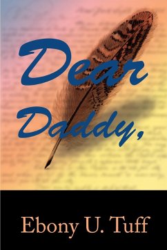 Dear Daddy - Tuff, Ebony U