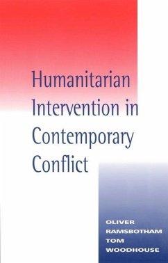 Humanitarian Intervention in Contemporary Conflict - Ramsbotham, Oliver; Woodhouse, Tom