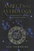 Aspects In Astrology - Tompkins, Sue