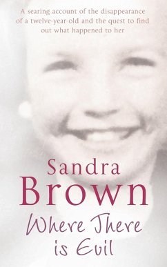 Where There Is Evil - Brown, Sandra