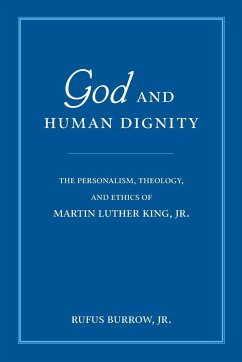 God and Human Dignity - Burrow, Jr. Rufus