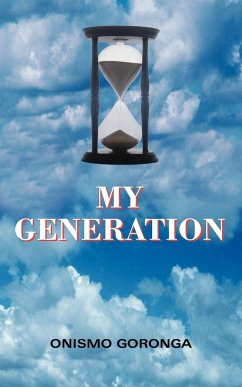 MY GENERATION - Onismo Goronga