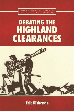 Debating the Highland Clearances - Richards, Eric