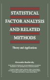 Statistical Factor Analysis and Related Methods