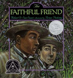 The Faithful Friend - San Souci, Robert D.