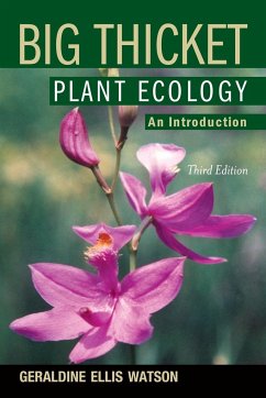 Big Thicket Plant Ecology - Watson, Geraldine Ellis