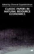 Classic Papers in Natural Resource Economics - Na, Na