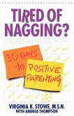 Tired of Nagging?