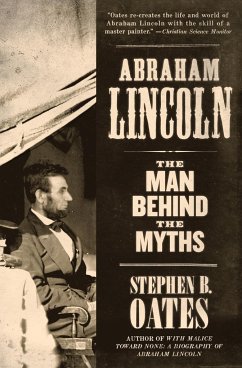 Abraham Lincoln - Oates, Stephen B
