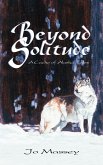 Beyond Solitude, a Cache of Alaska Tales