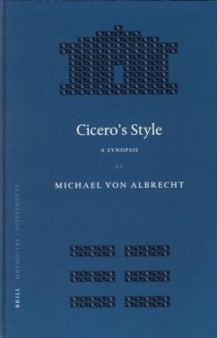 Cicero's Style - Albrecht, M von