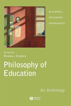 Philosophy of Education Anthology - Curren