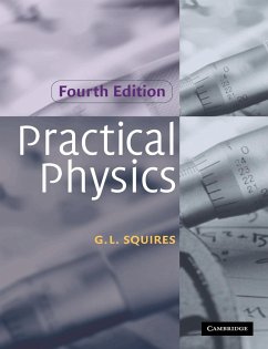 Practical Physics - Squires, G. L. (University of Cambridge)