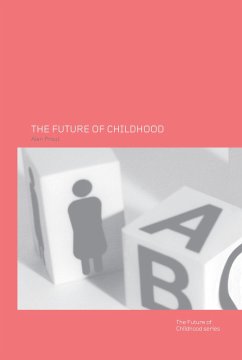 The Future of Childhood - Alan Prout (ed.)