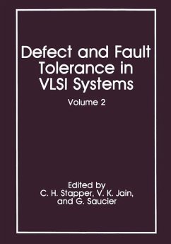 Defect and Fault Tolerance in VLSI Systems - Stapper, C.H. / Jain, V.K. / Saucier, Gabriele (Hgg.)