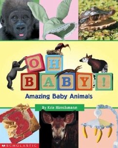 Cover Oh, Baby! Amazing Baby Animals