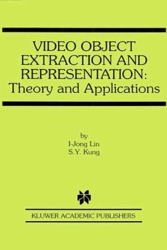 Video Object Extraction and Representation - I-Jong Lin;Kung, S. Y.