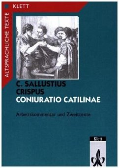 Arbeitskommentar mit Zweittexten / Coniuratio Catilinae 2 - Sallust
