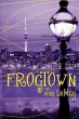 Frogtown - Bild 1
