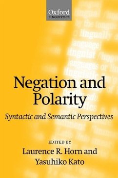 Negation and Polarity - Horn, Laurence R. / Kato, Yasuhiko (eds.)