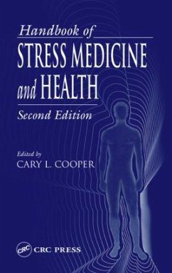 Handbook of Stress Medicine and Health - Cooper, Cary L.