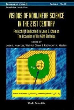 Visions of Nonlinear Science in the 21st Century - Chen, Wai-Kai; Huertas, Jose L; Madan, Rabinder N