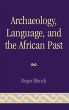 Archaeology, Language, and the African... - Bild 1