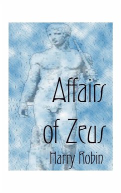 Affairs of Zeus - Robin, Harry