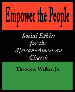 Empower the People - Walker, Theodore Jr.