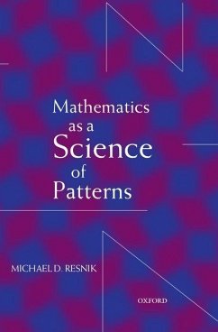 Mathematics as a Science of Patterns - Resnik, Michael D