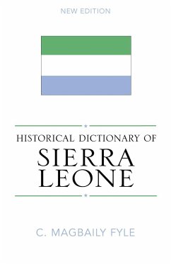 Historical Dictionary of Sierra Leone - Fyle, Magbaily C