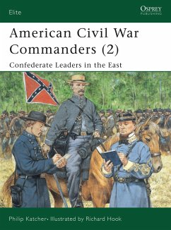 American Civil War Commanders (2): Confederate Leaders in the East - Katcher, Philip