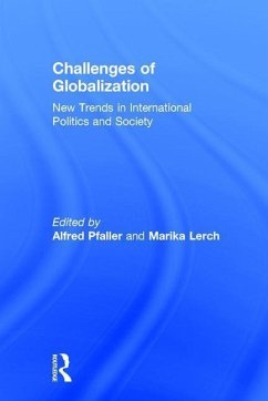 Challenges of Globalization: New Trends in International Politics and Society
