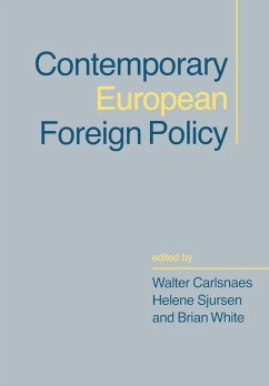 Contemporary European Foreign Policy - Carlsnaes, Walter / Sjursen, Helene / White, Brian