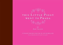 This Little Piggy Went to Prada - Allen, Amy