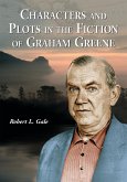 Characters and Plots in the Fiction of Graham Greene