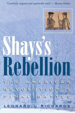 Shays's Rebellion - Richards, Leonard L