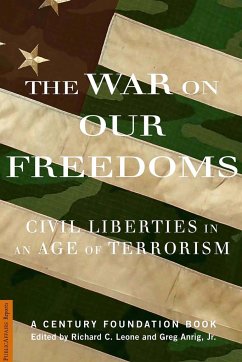 The War on Our Freedoms - Leone, Richard C; Anrig, Gregory