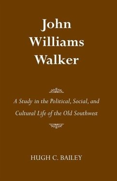 John Williams Walker - Bailey, Hugh C
