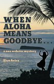 When Aloha Means Goodbye