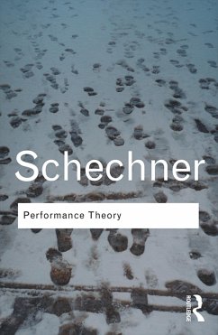 Performance Theory - Schechner, Richard